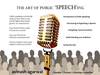 The Art of Public 'Speech'ing